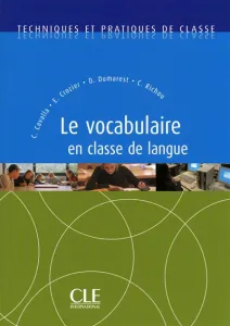 Vocabulaire en classe de langue (Le)