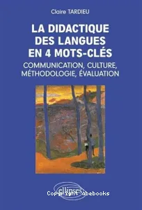 Didactique des langues en 4 mots-clés (La)