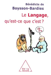 Langage, qu'est-ce que c'est ? (Le)