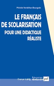 Français de scolarisation (Le)