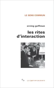 Rites d'interaction (Les)