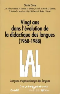 Vingt ans dans l'évolution de la didactique des langues