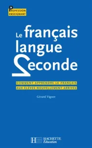 Français langue seconde (Le)