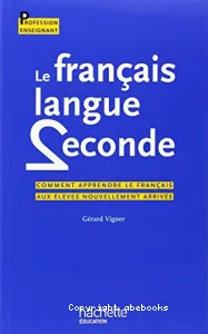 Français langue seconde (Le)