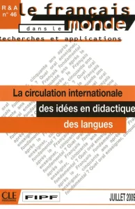 Circulation internationale des idées en didactique des langues (La)