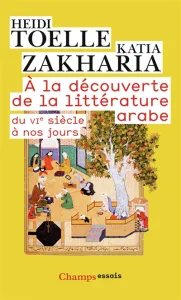 A la découverte de la littérature arabe