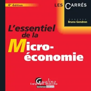 Essentiel de la micro-économie (L')