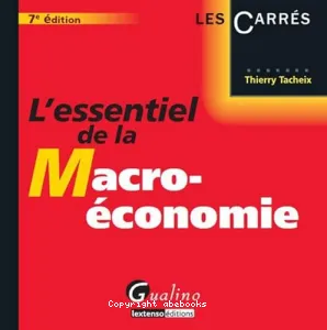 Essentiel de la macro-économie (L')