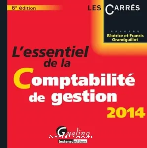 Essentiel de la comptabilité de gestion 2014 (L')