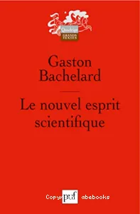 Nouvel esprit scientifique (Le)