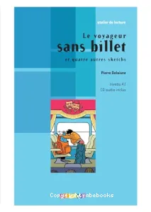 Voyageur sans billet (Le)