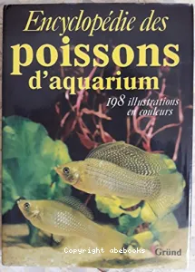 Encyclopédie des poissons d'aquarium