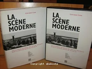 La scène moderne