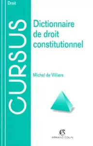 Dictionnaire de droit constitutionnel