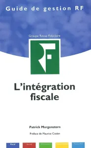Intégration fiscale (L')