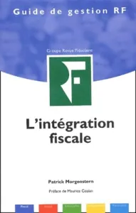 Intégration fiscale (L')