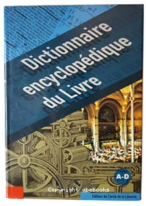 Dictionnaire encyclopédique du Livre