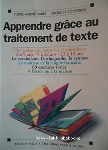 APPRENDRE GRACE AU TRAITEMENT DE TEXTE