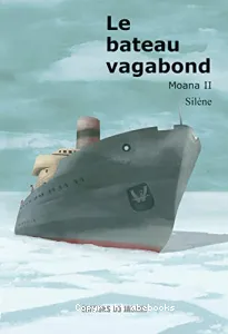 Bateau vagabond (Le)