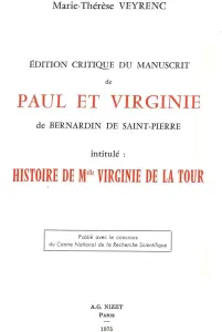 Edition critique du manuscrit de Paul et Virginie... de Bernardin de Saint-Pierre.