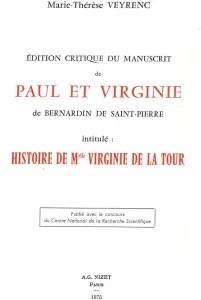 Edition critique du manuscrit de Paul et Virginie... de Bernardin de Saint-Pierre.