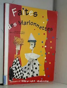 FAITES DES MARIONNETTES