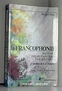 FRANCOPHONIE (LA)