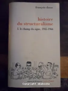 HISTOIRE DU STRUCTURALISME