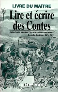 LIRE ET ECRIRE DES CONTES