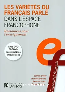 Variétés du français parlé dans l'espace francophone (Les)