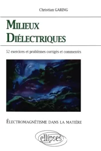 Milieux diélectriques