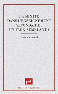 MIXITE DANS L'ENSEIGNEMENT SECONDAIRE (LA)