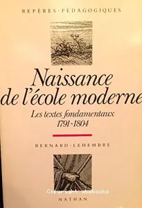 NAISSANCE DE L'ECOLE MODERNE