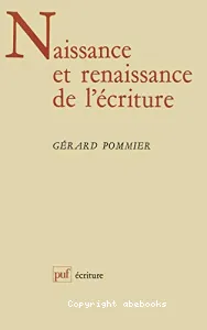 Naissance et renaissance de l'écriture