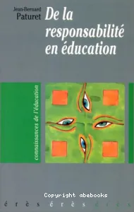 DE LA RESPONSABILITE EN EDUCATION