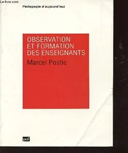 OBSERVATION ET FORMATION DES ENSEIGNANTS