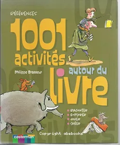 1.001 activités autour du livre