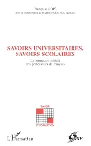 SAVOIRS UNIVERSITAIRES, SAVOIRS SCOLAIRES