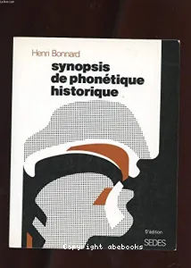 SYNOPSIS DE PHONETIQUE HISTORIQUE