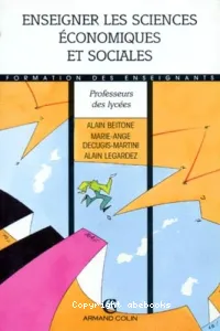 ENSEIGNER LES SCIENCES ECONOMIQUES ET SOCIALES