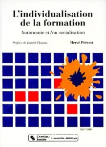 (L') INDIVIDUALISATION DE LA FORMATION