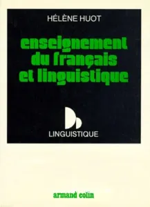 Enseignement du français et linguistique