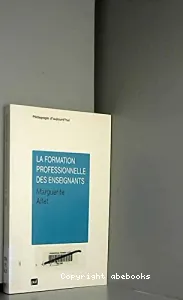 FORMATION PROFESSIONNELLE DES ENSEIGNANTS (LA)