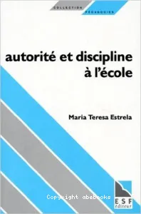 AUTORITE ET DISCIPLINE A L'ECOLE