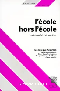 (L') ECOLE HORS L'ECOLEsoutien scolaire et quartiers