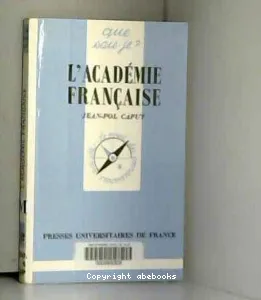 (L') ACADEMIE FRANCAISE