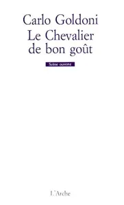 Chevalier de bon goût (Le)