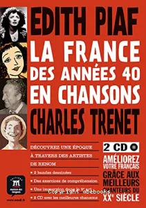 France des années 40 en chansons (La)