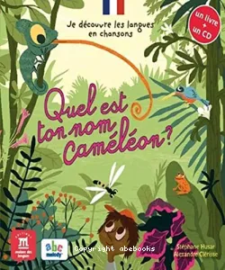 Quel est ton nom, caméléon ?