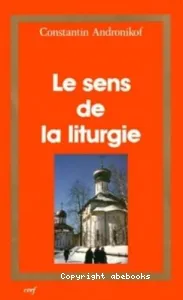 Sens de la liturgie (Le)